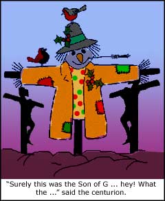 The Old Scarecrow Switcheroo Crucifixion
