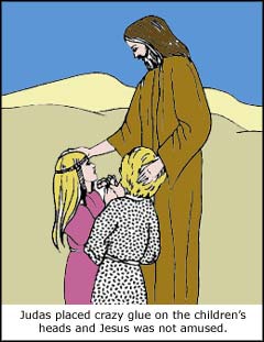 Jesus falls for Judas' practical joke again Jesus